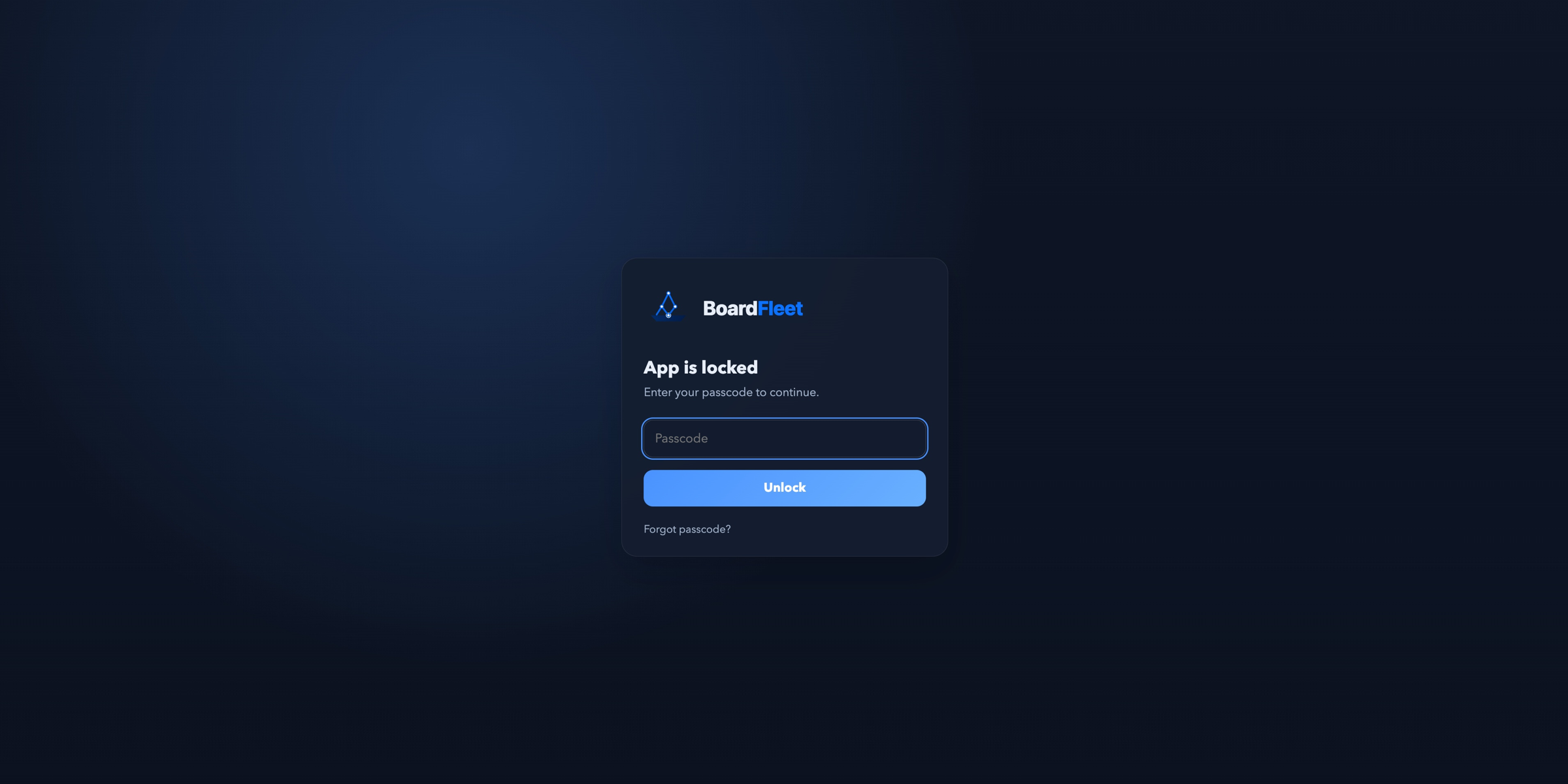 BoardFleet locked: a passcode screen blocking the whole app until you enter your passcode.
